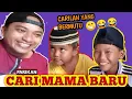 Download Lagu CARI MAMA BARU (PARIKAN) - TAMA HALU 008