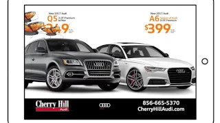 Cherry Hill Audi - March 2017 Q5 A6 Internet Lease Specials