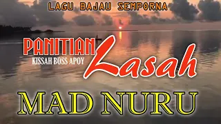 Download LAGU BAJAU SEMPORNA PANITIAN LASAH MAD NURU MP3