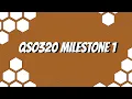 QSO320 Milestone 1