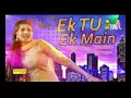 Download Lagu Ek Tu Ek Main new Haryanvi song