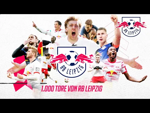 Download MP3 1000 Pflichtspieltore! Die Geschichte von RB Leipzig 🔴⚪️