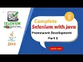 Selenium With Java Automation Framework Development Practical Demonstrations