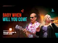 Download Lagu Baby When Will You Come | Origineel nummer van Hamid Cocker \u0026 Candis Alek