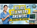 Relias Telemetry Test Answers 2026 UPDATED 2026 2027 Review Pass on Your First Attempt