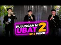 Download Lagu PULUNGAN NI UBAT 2   SP2 VOICE GIDEON MUSICA OFFICIAL 2022