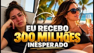 Eu AGRADEÇO pelos R$ 300.000.000,00 em minha CONTA - A Fortuna Chegou!