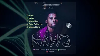 KEWA Official Audio Usman A Faggo 