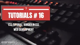 Tutorials Border In CSS Web Development CSS Tutorial