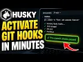How to activate Git hooks with Husky for pre-commit checks - Beginner Guide