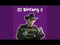 DJ Bintang 5