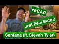 Download Lagu Santana (ft. Steven Tyler) | Just Feel Better | Two icons together!