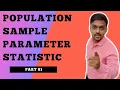 population sample parameter statistic Gourav Manjrekar