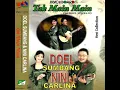 Download Lagu Doel Sumbang \u0026 Nini Carlina - Tak Main Main