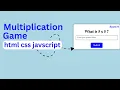 Multiplication Game with JavaScript and HTML Hindi JavaScript Tutorial Step-by-Step Guide