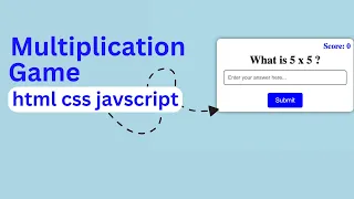 Multiplication Game with JavaScript and HTML Hindi JavaScript Tutorial Step-by-Step Guide
