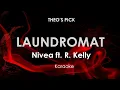 Laundromat Nivea feat R Kelly karaoke