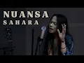 Download Lagu SAHARA - NUANSA