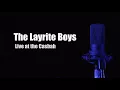 The Layrite Boys "That Night"