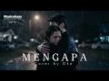 🎶 Rony Parulian - Mengapa (Cover by Oka)