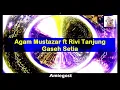 Download Lagu Agam Mustazar ft Rivi Tanjung - Gaseh Setia