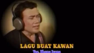 rhoma irama lagu buat kawan official 