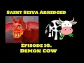 Download Lagu Saint Seiya Abridged Ep.10 | Demon Cow Download Lagu Saint Seiya Abridged Ep.10 | Demon Cow