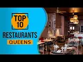 Top 10 Best Restaurants in Queens New York