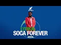 Lyrikal - Soca Forever (Tilt Riddim)