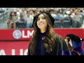 Congratulations LMU Grads Highlights of the 109th Commencement Exercises