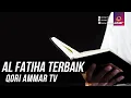 Download Lagu SURAT AL FATIHAH TERBAIK AMMAR TV || DRONE FOOTAGE 4K