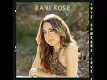 Love Someone - Dani Rose