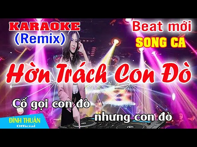 Hờn Trách Con Đò Karaoke Remix Song ca Dj Cực hay 2022