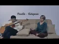 Download Lagu Ancha - Kalapuna (Danilla Cover)