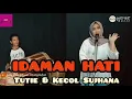 Lagu IDAMAN HATI - Rita Sugiarto Cover Kendang Rampak Tutie \u0026 Kecol Sujhana