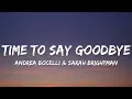 Download Lagu Andrea Bocelli \u0026 Sarah Brightman - Time To Say Goodbye (Lyrics)