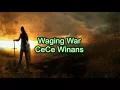 Waging War by CeCe Winans