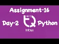 INFYTQ Python Assignment-16 Day-2