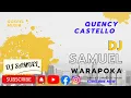 Lagu Quency Castello Moruca_Gospel Music _mixed by Dj Samuel @Dj Samuel#Warapoka