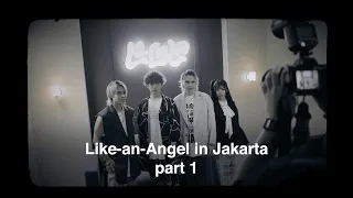 Like-an-Angel in Indonesia | LaLaLa Festival 2025 VLOG #1