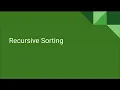 AP CS A Unit 10 Lesson 3 - Recursive Sorting