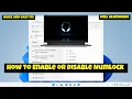 How to Enable or Disable Numlock Dell Alienware 2025