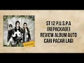 Download Lagu ST12 - P.U.S.P.A