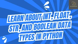 Python for Beginners Learn About INT Float STR and Boolean Data Types