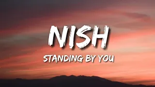 Nish Standing By You Duniyaa Cover Lyrics 