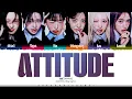 Download Lagu IVE 'ATTITUDE' Lyrics (아이브 ATTITUDE 가사) [Color Coded Han_Rom_Eng] | ShadowByYoongi