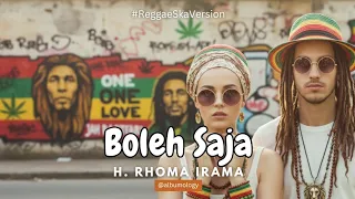 boleh saja h rhoma irama versi reggae ska cover by albumology