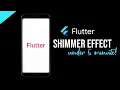 Shimmer Effect Under 5 Minute Flutter Tutorial for Beginners Latest