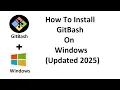 How To Install GitBash On Windows Beginner-Friendly 2025
