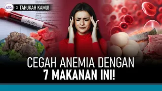 7 Makanan Tinggi Zat Besi untuk Cegah Anemia | Hidup Sehat tvOne